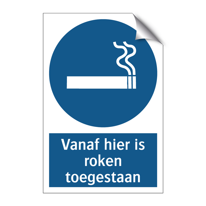 Vanaf hier is roken toegestaan & Vanaf hier is roken toegestaan & Vanaf hier is roken toegestaan