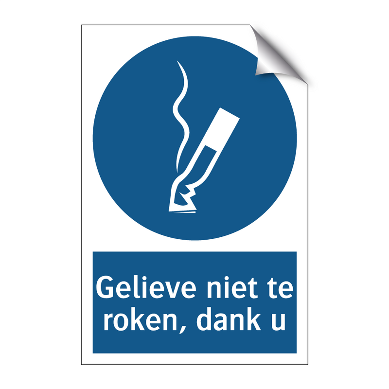 Gelieve niet te roken, dank u & Gelieve niet te roken, dank u & Gelieve niet te roken, dank u