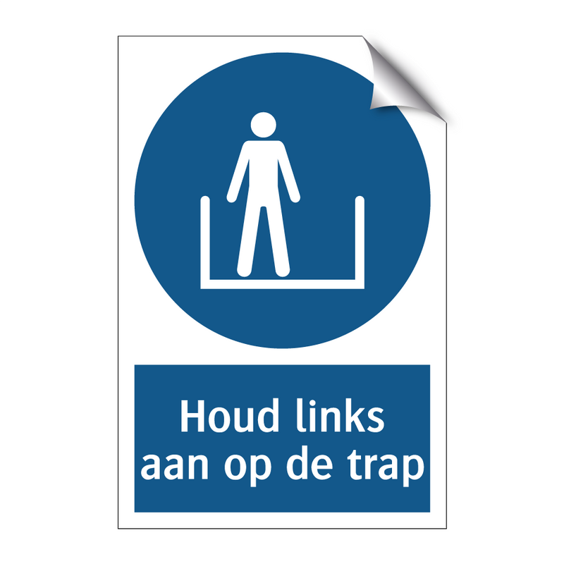 Houd links aan op de trap & Houd links aan op de trap & Houd links aan op de trap