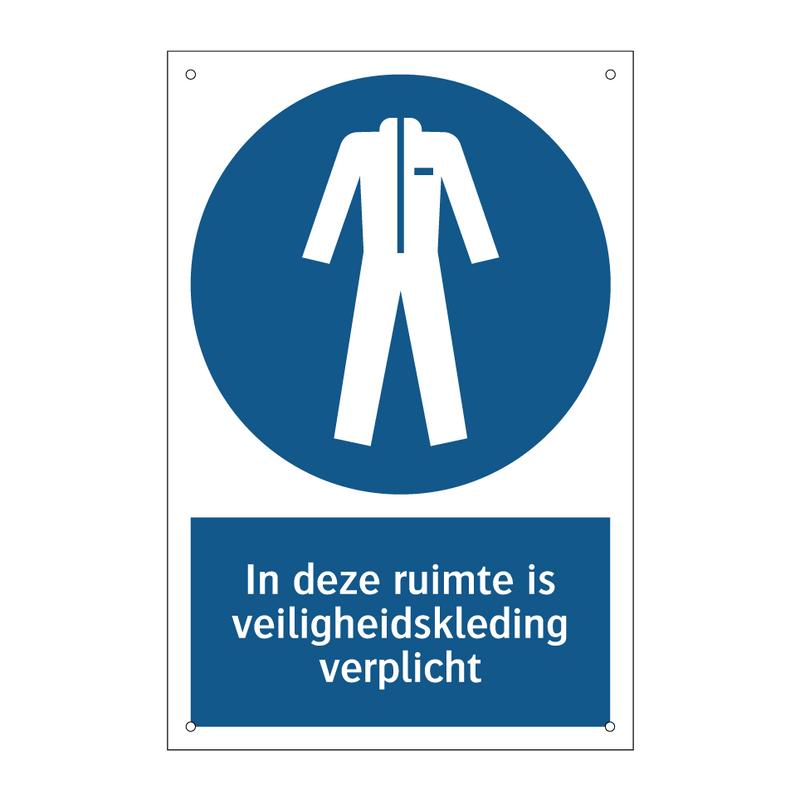 In deze ruimte is veiligheidskleding verplicht & In deze ruimte is veiligheidskleding verplicht