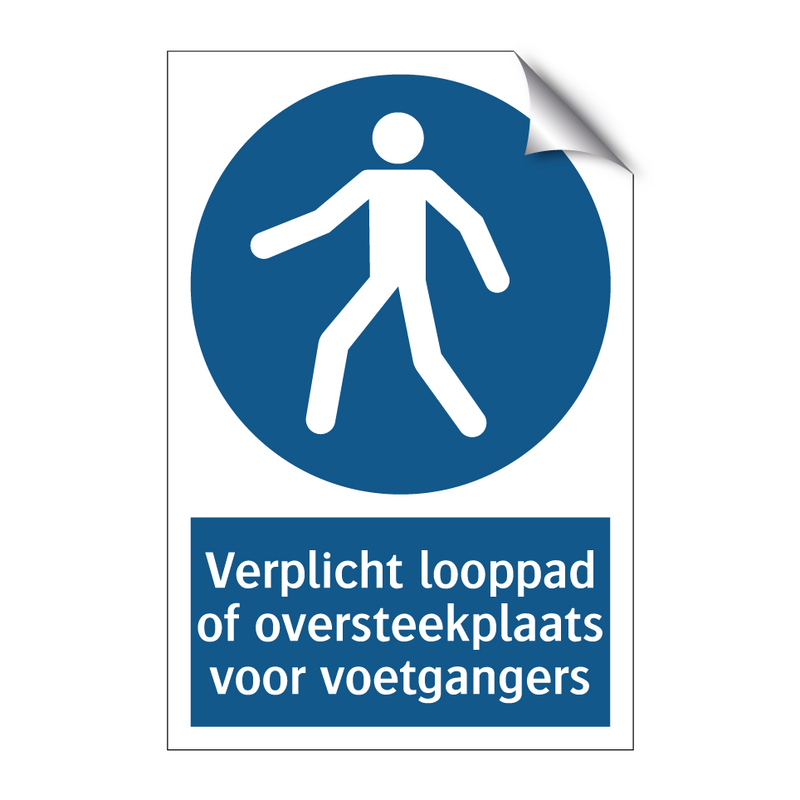 Verplicht looppad of oversteekplaats voor voetgangers