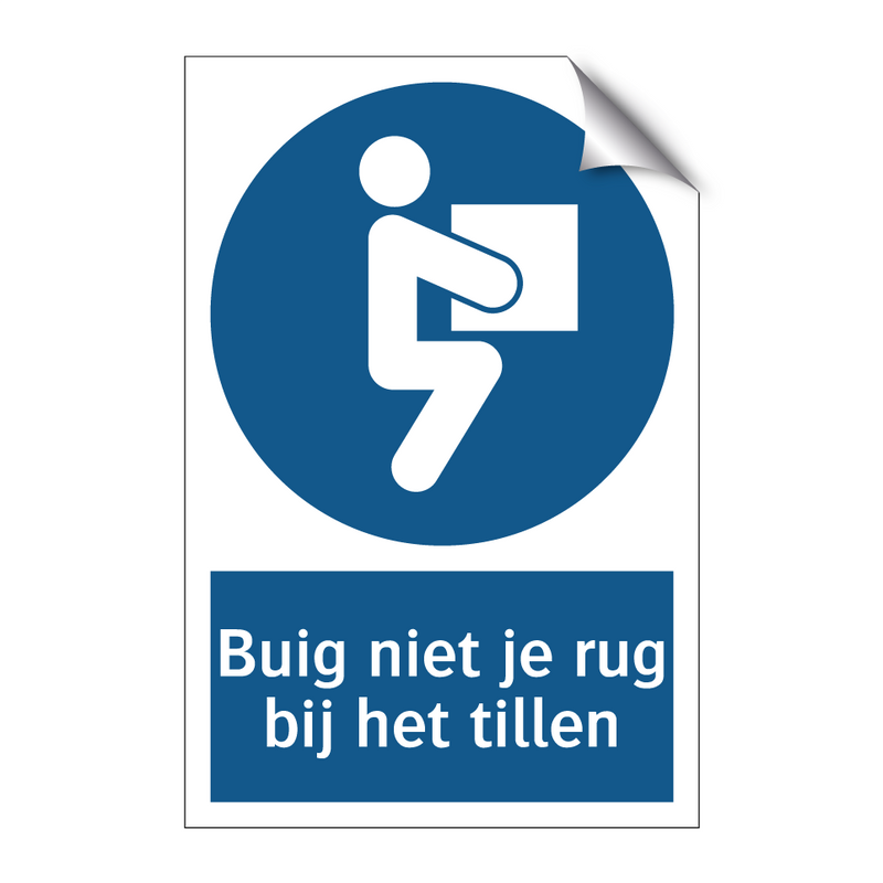 Buig niet je rug bij het tillen & Buig niet je rug bij het tillen & Buig niet je rug bij het tillen