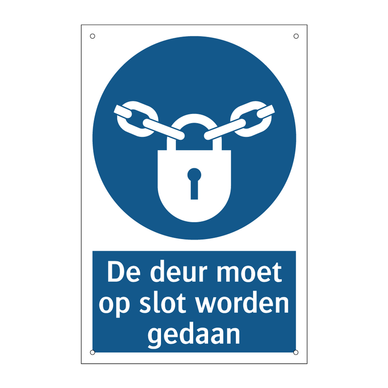 De deur moet op slot worden gedaan & De deur moet op slot worden gedaan