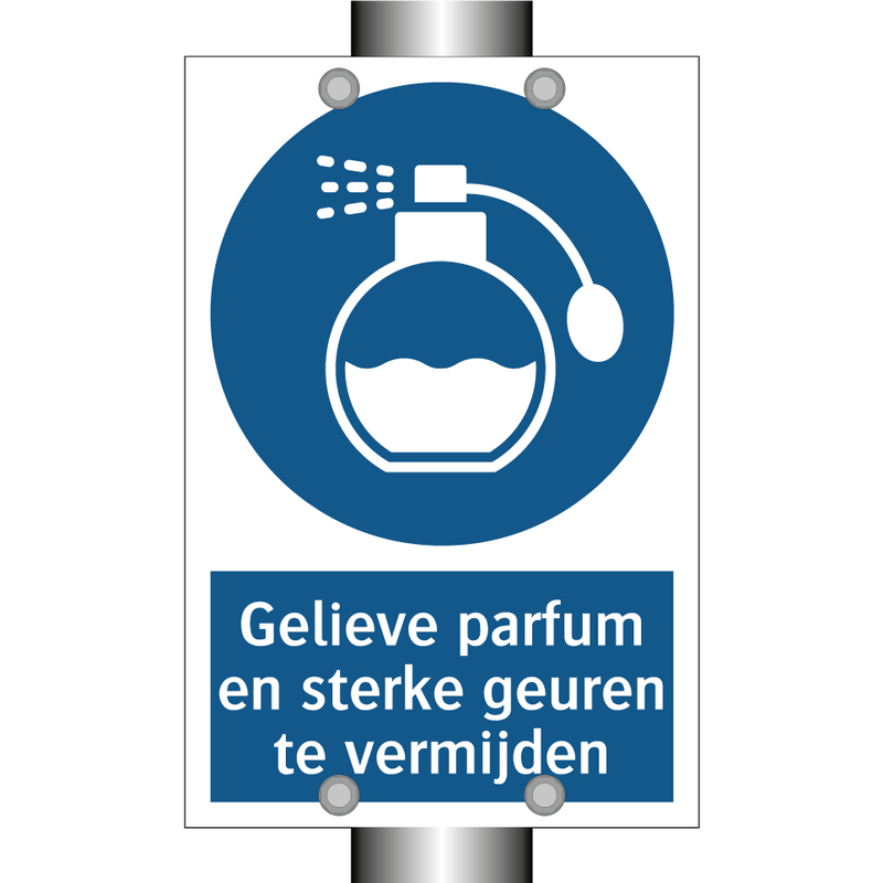 Gelieve parfum en sterke geuren te vermijden & Gelieve parfum en sterke geuren te vermijden