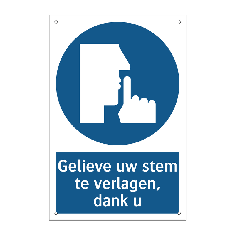 Gelieve uw stem te verlagen, dank u & Gelieve uw stem te verlagen, dank u