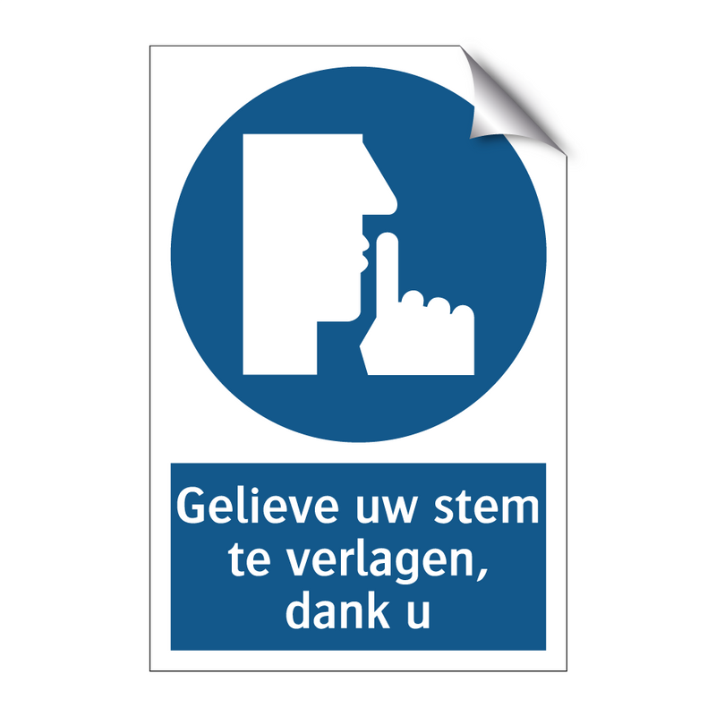 Gelieve uw stem te verlagen, dank u & Gelieve uw stem te verlagen, dank u