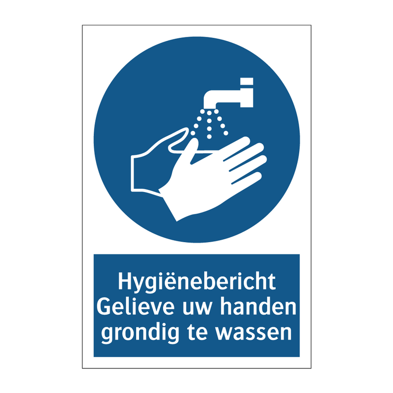 Hygiënebericht Gelieve uw handen grondig te wassen