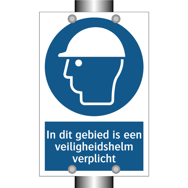 In dit gebied is een veiligheidshelm verplicht & In dit gebied is een veiligheidshelm verplicht