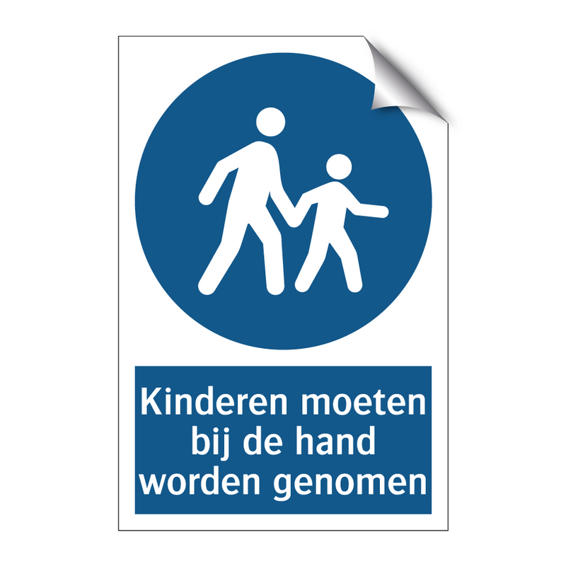 Kinderen moeten bij de hand worden genomen & Kinderen moeten bij de hand worden genomen