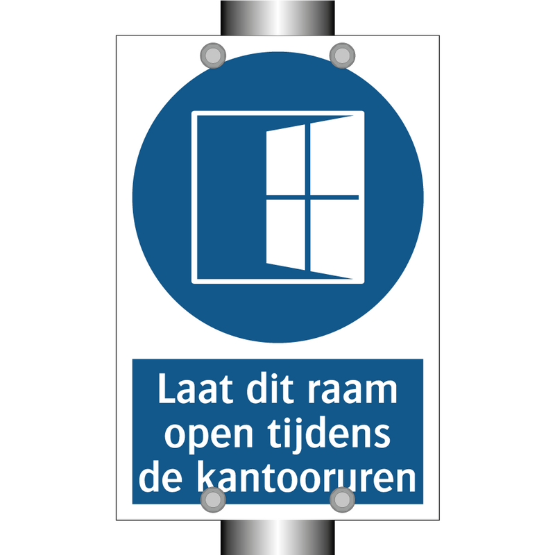 Laat dit raam open tijdens de kantooruren & Laat dit raam open tijdens de kantooruren