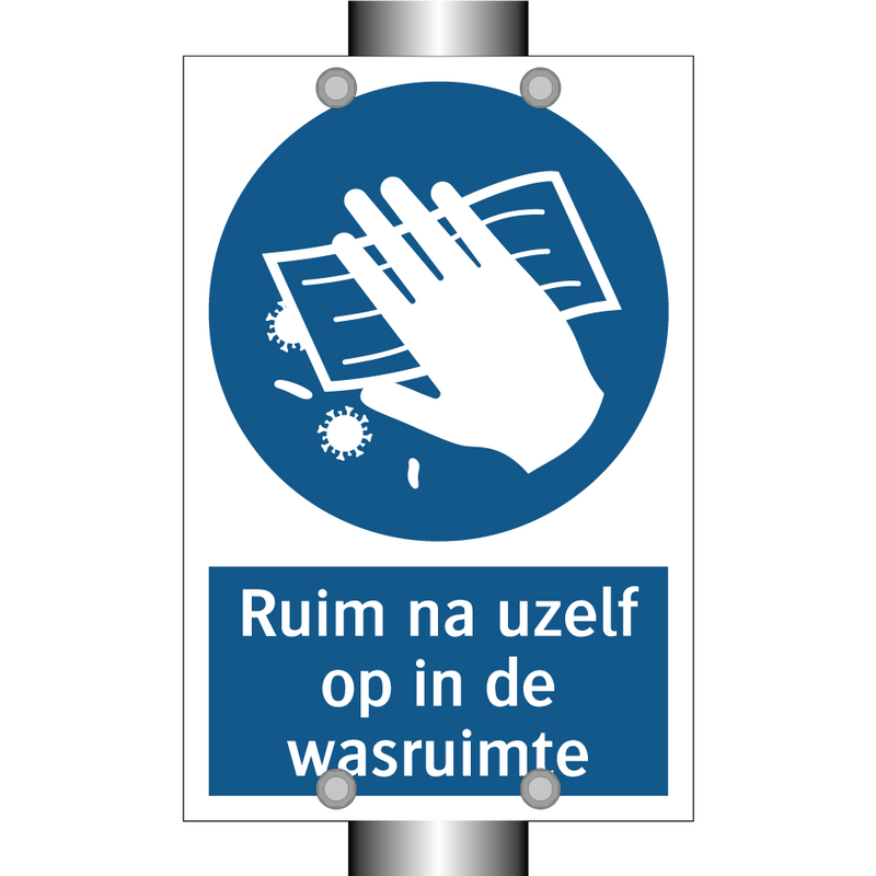 Ruim na uzelf op in de wasruimte & Ruim na uzelf op in de wasruimte