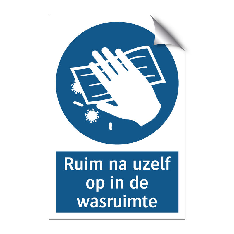 Ruim na uzelf op in de wasruimte & Ruim na uzelf op in de wasruimte