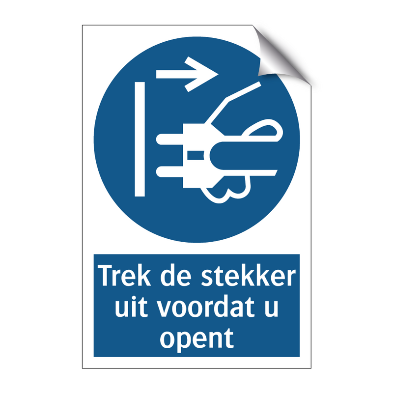 Trek de stekker uit voordat u opent & Trek de stekker uit voordat u opent