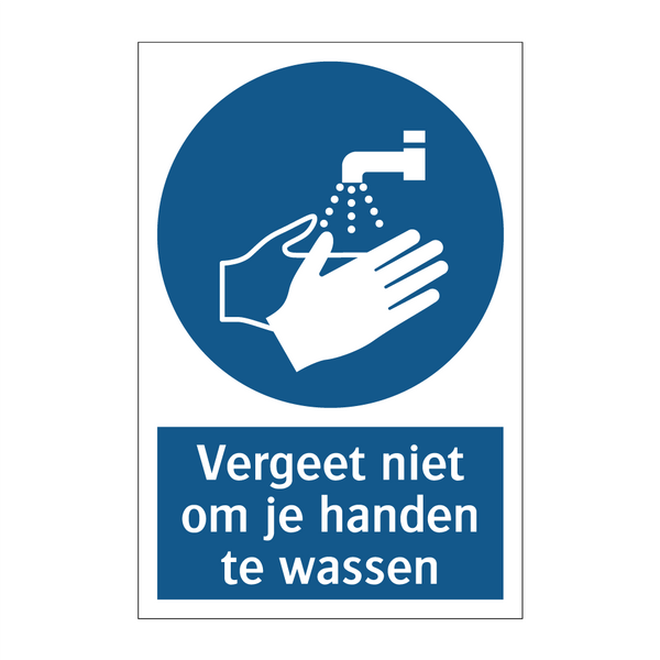 Vergeet niet om je handen te wassen & Vergeet niet om je handen te wassen