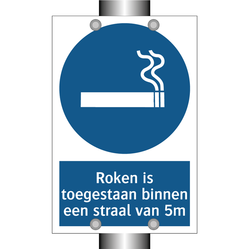 Roken is toegestaan binnen een straal van 5m & Roken is toegestaan binnen een straal van 5m