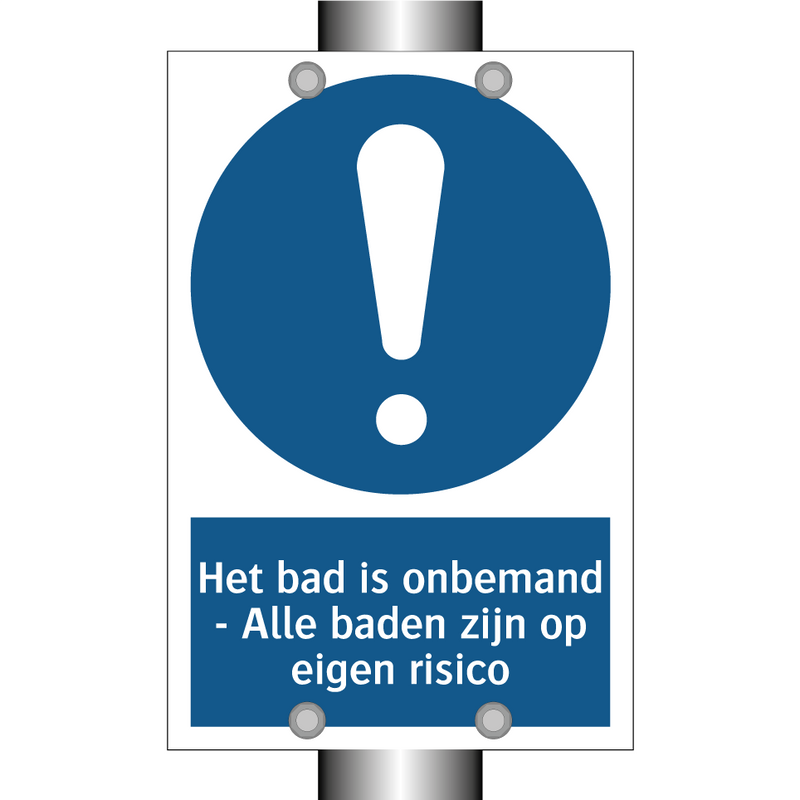 Het bad is onbemand - Alle baden zijn op eigen risico