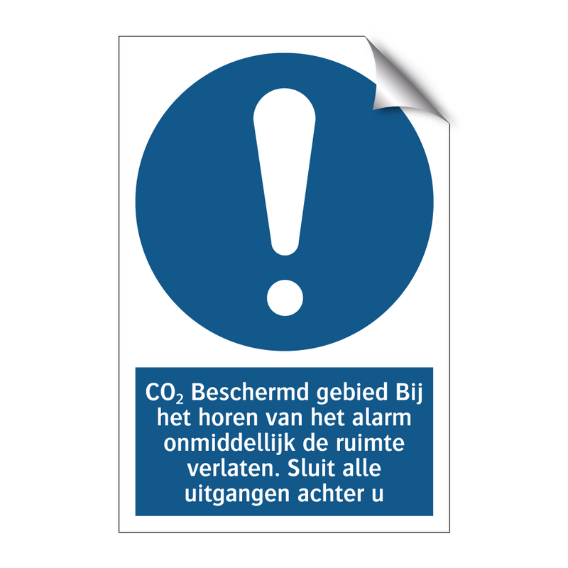 CO₂ Beschermd gebied Bij het horen van het alarm onmiddellijk de ruimte verlaten. Sluit alle uitgangen achter u