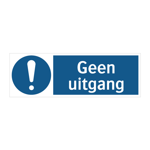 Geen uitgang & Geen uitgang & Geen uitgang & Geen uitgang & Geen uitgang & Geen uitgang