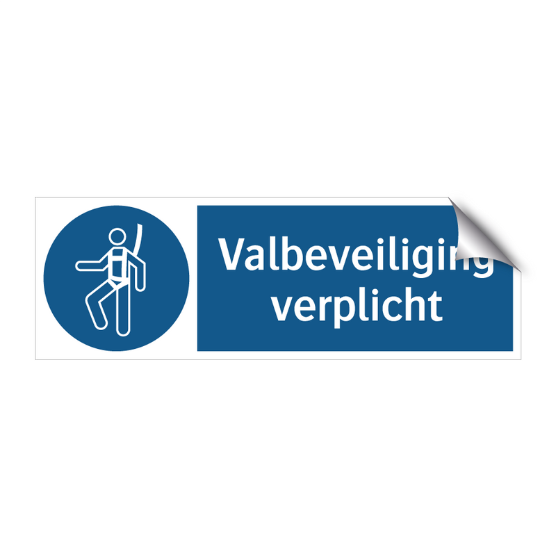 Valbeveiliging verplicht & Valbeveiliging verplicht & Valbeveiliging verplicht