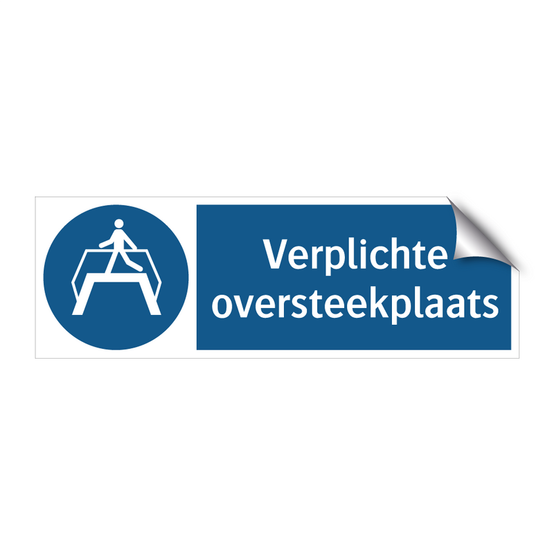 Verplichte oversteekplaats & Verplichte oversteekplaats & Verplichte oversteekplaats