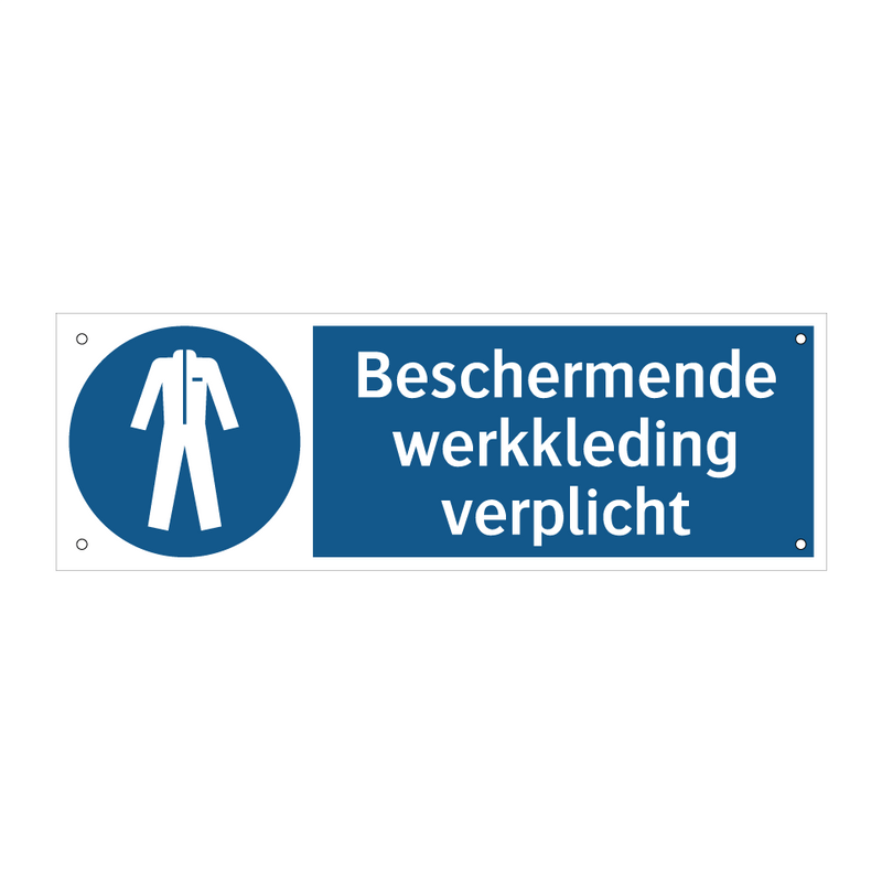 Beschermende werkkleding verplicht & Beschermende werkkleding verplicht