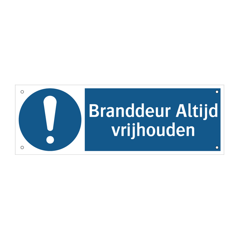 Branddeur Altijd vrijhouden & Branddeur Altijd vrijhouden & Branddeur Altijd vrijhouden