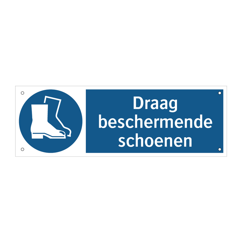 Draag beschermende schoenen & Draag beschermende schoenen & Draag beschermende schoenen