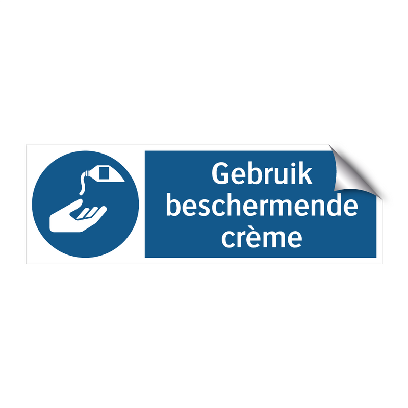 Gebruik beschermende crème & Gebruik beschermende crème & Gebruik beschermende crème