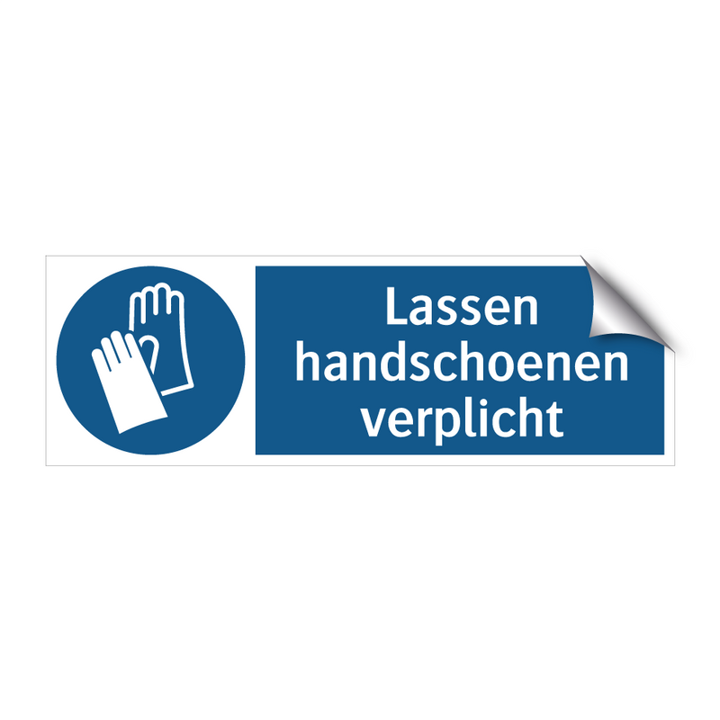 Lassen handschoenen verplicht & Lassen handschoenen verplicht & Lassen handschoenen verplicht