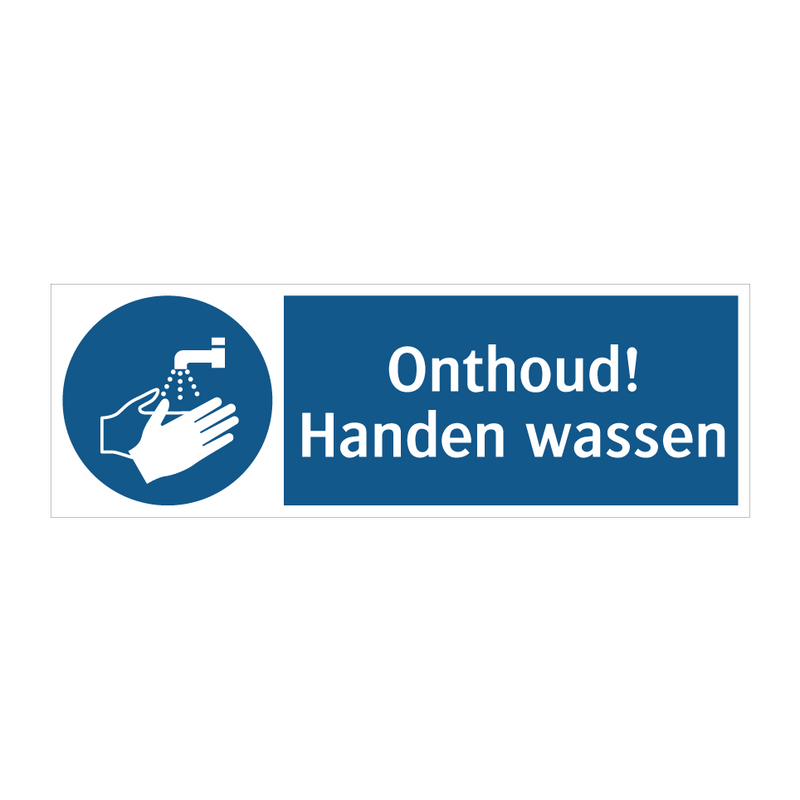 Onthoud! Handen wassen & Onthoud! Handen wassen & Onthoud! Handen wassen & Onthoud! Handen wassen