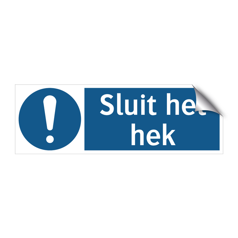 Sluit het hek & Sluit het hek & Sluit het hek & Sluit het hek