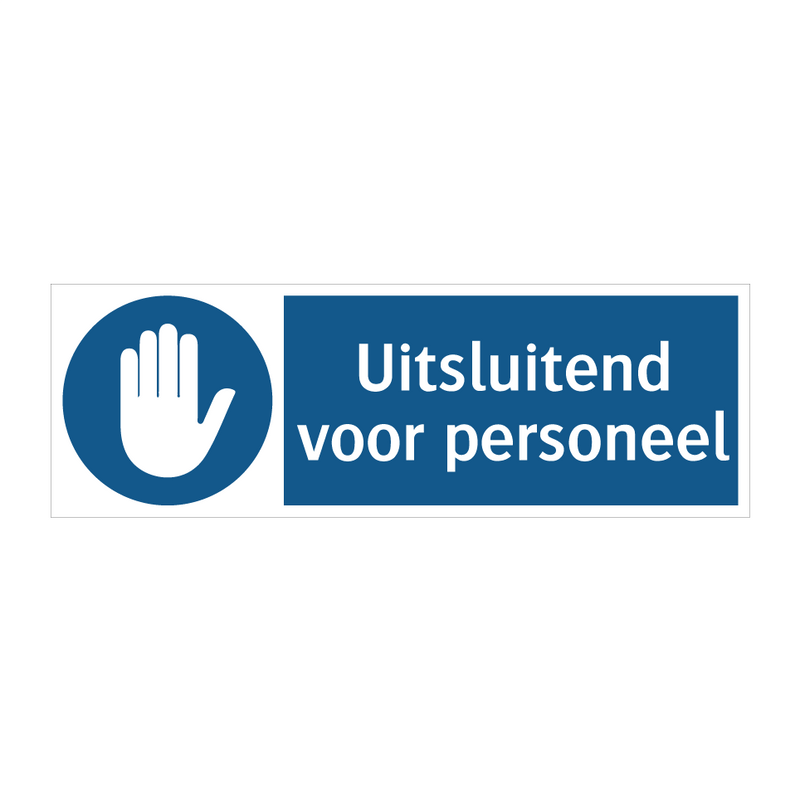 Uitsluitend voor personeel & Uitsluitend voor personeel & Uitsluitend voor personeel