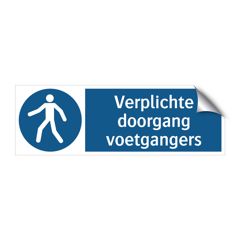 Verplichte doorgang voetgangers & Verplichte doorgang voetgangers & Verplichte doorgang voetgangers