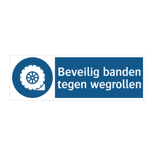 Beveilig banden tegen wegrollen & Beveilig banden tegen wegrollen & Beveilig banden tegen wegrollen