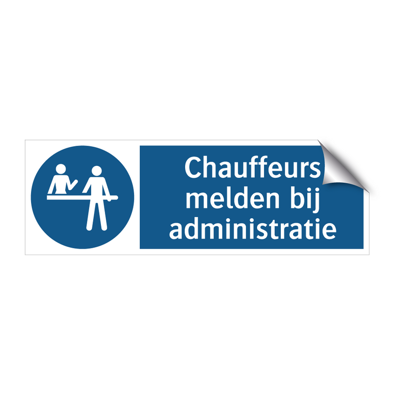 Chauffeurs melden bij administratie & Chauffeurs melden bij administratie