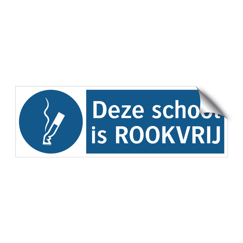 Deze school is ROOKVRIJ & Deze school is ROOKVRIJ & Deze school is ROOKVRIJ