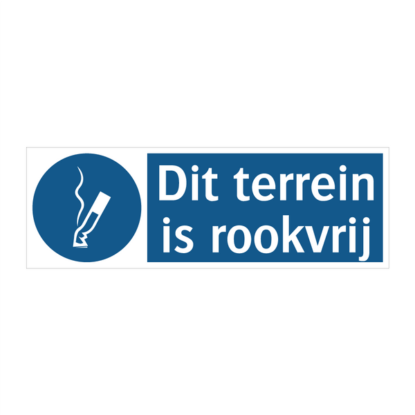 Dit terrein is rookvrij & Dit terrein is rookvrij & Dit terrein is rookvrij