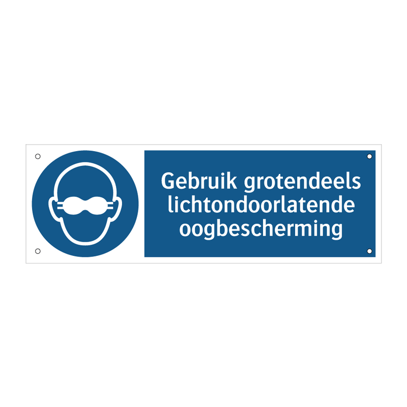 Gebruik grotendeels lichtondoorlatende oogbescherming