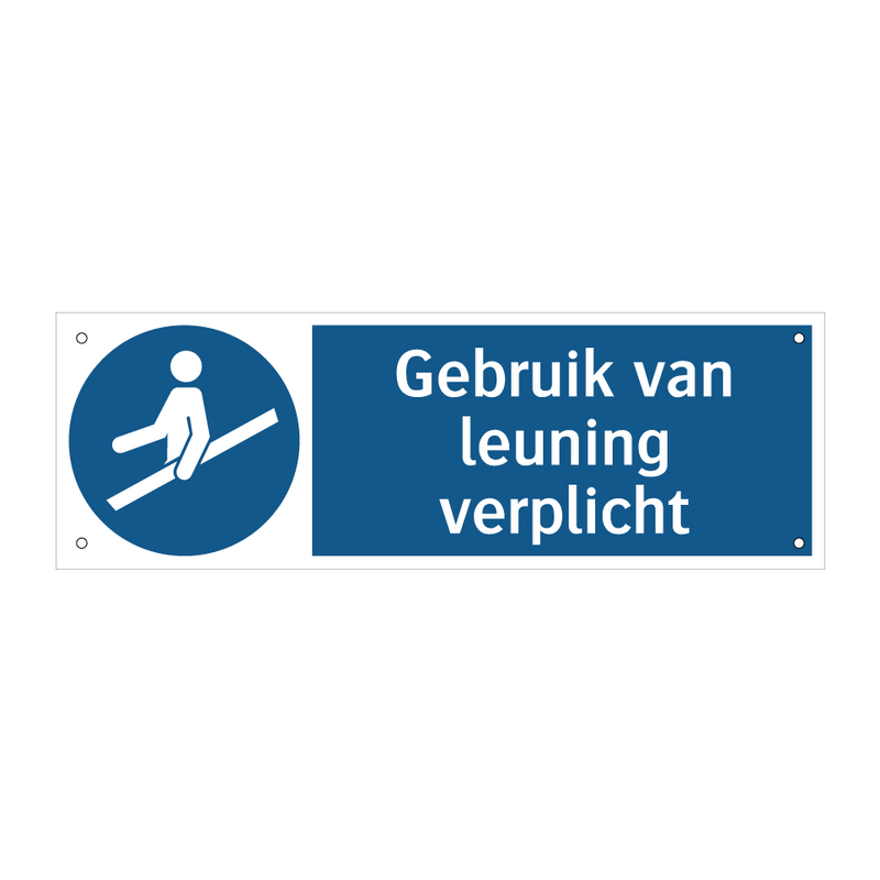 Gebruik van leuning verplicht & Gebruik van leuning verplicht & Gebruik van leuning verplicht