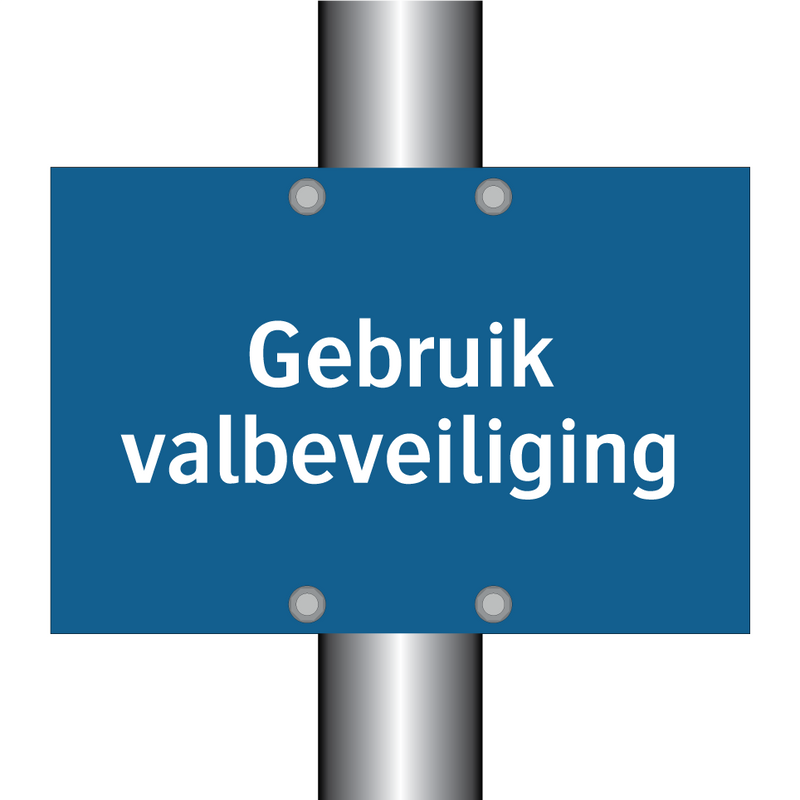 Gebruik valbeveiliging & Gebruik valbeveiliging & Gebruik valbeveiliging & Gebruik valbeveiliging