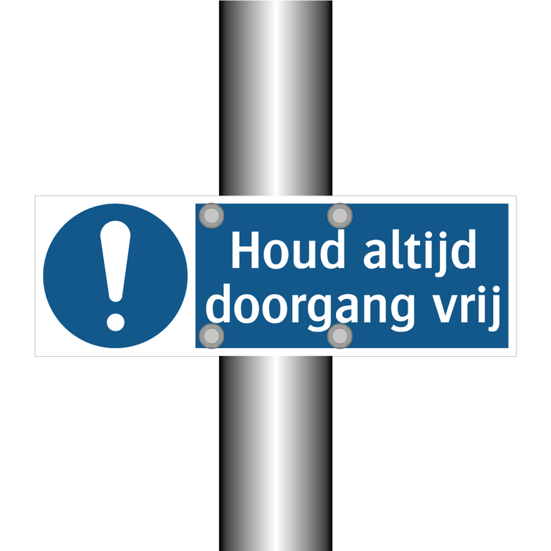 Houd altijd doorgang vrij & Houd altijd doorgang vrij & Houd altijd doorgang vrij