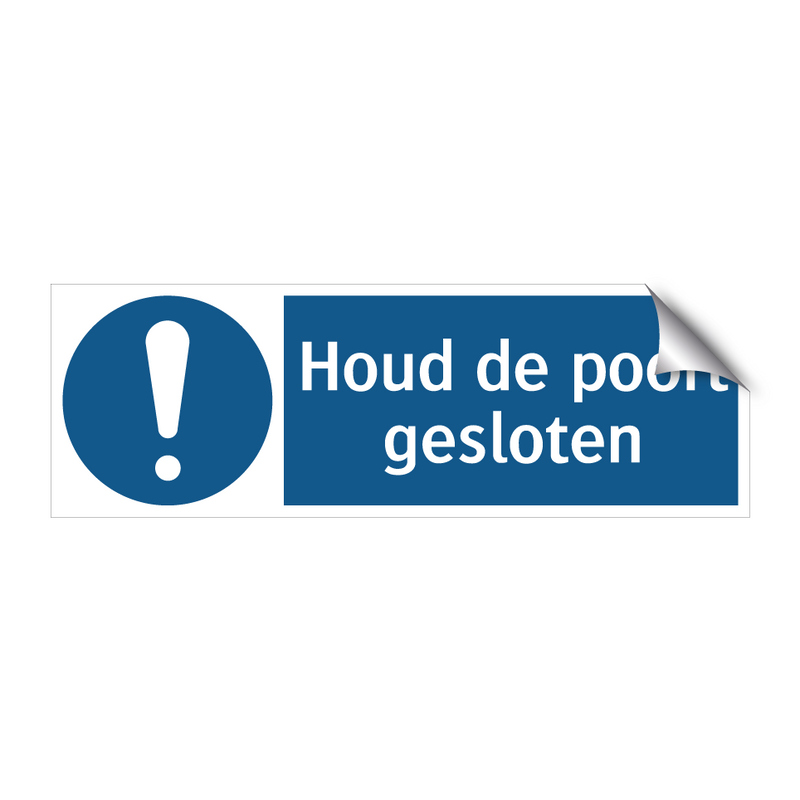 Houd de poort gesloten & Houd de poort gesloten & Houd de poort gesloten & Houd de poort gesloten