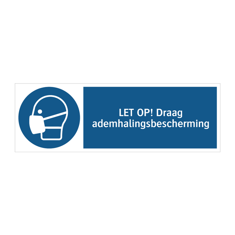 LET OP! Draag ademhalingsbescherming & LET OP! Draag ademhalingsbescherming