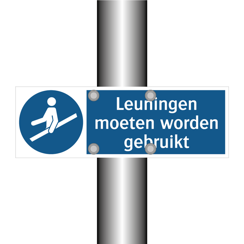 Leuningen moeten worden gebruikt & Leuningen moeten worden gebruikt