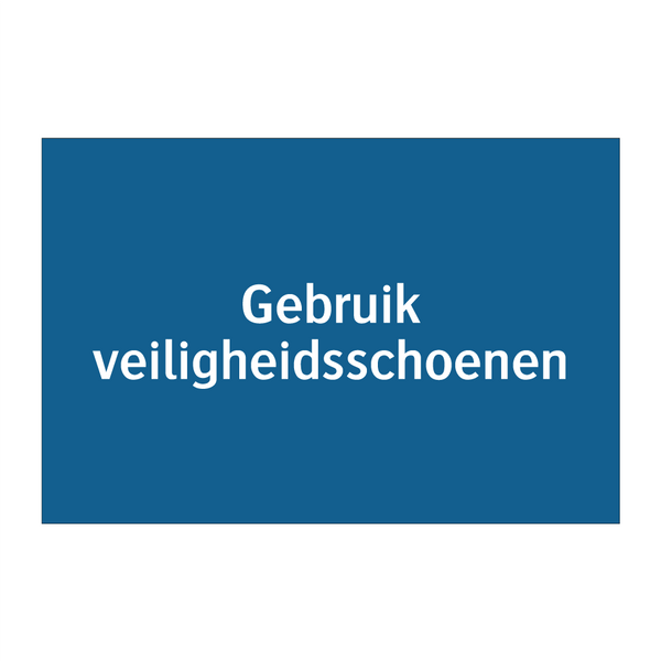 Gebruik veiligheidsschoenen & Gebruik veiligheidsschoenen & Gebruik veiligheidsschoenen