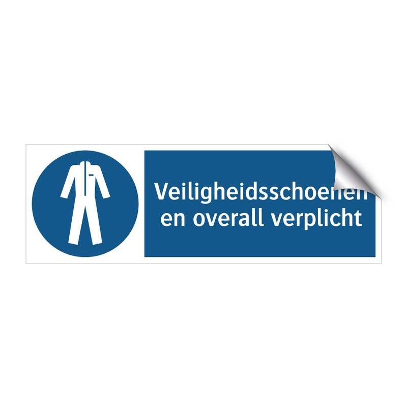 Veiligheidsschoenen en overall verplicht & Veiligheidsschoenen en overall verplicht