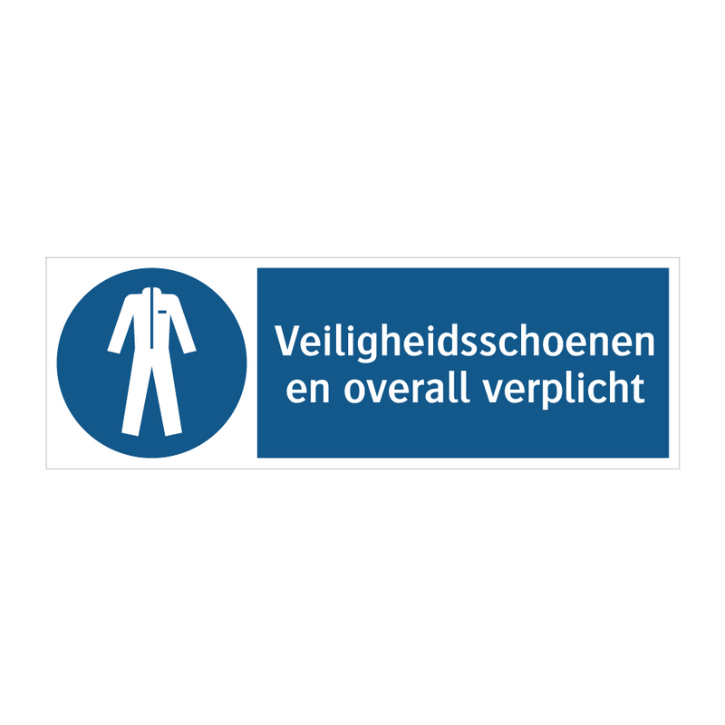 Veiligheidsschoenen en overall verplicht & Veiligheidsschoenen en overall verplicht