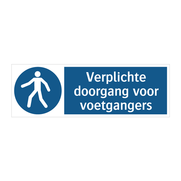 Verplichte doorgang voor voetgangers & Verplichte doorgang voor voetgangers