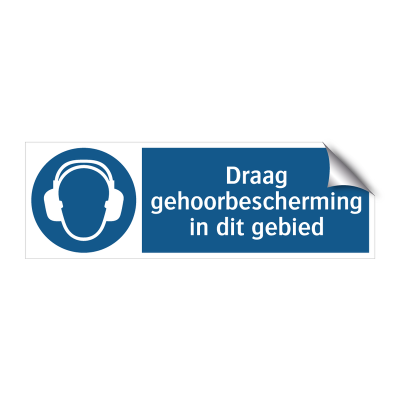 Draag gehoorbescherming in dit gebied & Draag gehoorbescherming in dit gebied