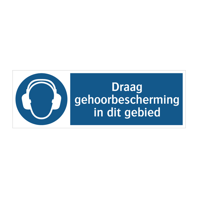 Draag gehoorbescherming in dit gebied & Draag gehoorbescherming in dit gebied